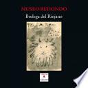 Libro Museo Redondo. Bodega del Riojano