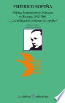 Libro Música, humanismo y festivales en Europa, 1943-1969 «...una obligación continua de meditar»