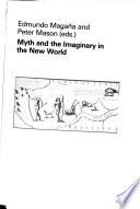 Libro Myth and the Imaginary in the New World