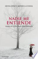 Nadie me entiende