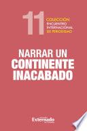 Libro Narrar un continente inacabado