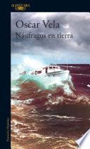 Libro Náufragos en tierra / Shipwrecked on Dry Land