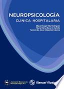 Neuropsicología clínica hospitalaria