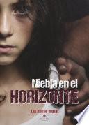 Libro Niebla en el horizonte