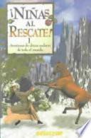 Libro Ninas Al Rescate I