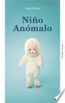 Libro Niño Anómalo