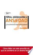 Libro Niños, adolescentes y ansiedad