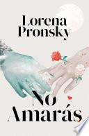 No amarás