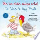 No ha sido culpa mia/ It Wasnt My Fault!