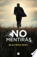 Libro No mentirás / You Will Not Lie