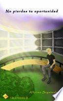 Libro No pierdas tu oportunidad