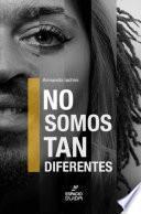 Libro No somos tan diferentes