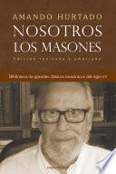 Libro Nosotros los masones