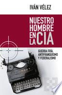 Nuestro hombre en la CIA