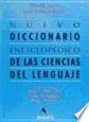 Nuevo diccionario enciclopédico de las ciencias del lenguaje