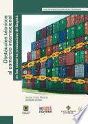 Libro Obstáculos técnicos al comercio internacional en los sectores productivos de Bogotá