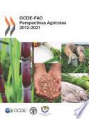 OCDE-FAO Perspectivas Agrícolas 2012
