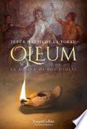 Libro Oleum. El aceite de los dioses