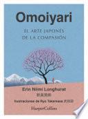 Libro Omoiyari. El arte japonés de la compasión