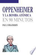 Libro Oppenheimer y la bomba atómica