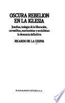 Oscura rebelión en la Iglesia