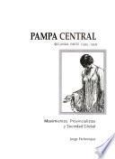 Pampa Central: pt. 1925-1952