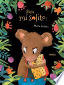 ¡Para mí solito!