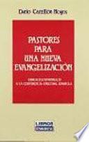 Libro Pastores para una nueva evangelización