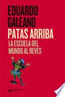 Libro Patas arriba: La escuela del mundo al revés