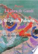 Peces: La obra de Gaudí en Benjamín Palencia