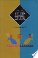 Pedagogía y relación educativa