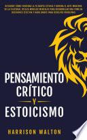 Libro Pensamiento Crítico y Estoicismo