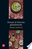 Pensar la historia globalmente