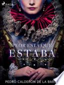 Libro Peor está que estaba