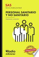 Libro Personal Sanitario y no Sanitario del Servicio Andaluz de Salud SAS 2023. Temario común.
