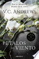 Libro Pétalos al viento / Petals on the Wind