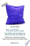 Libro Platón para soñadores (Genios para la vida cotidiana)