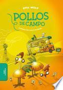 Libro Pollos de campo