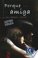 Libro Porque eres mi amiga