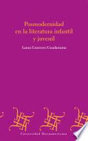 Libro Posmodernidad en la literatura infantil y juvenil