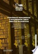 Libro Posverdad, humanismos e imaginarios
