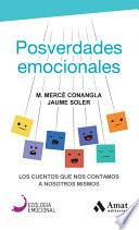 Libro Posverdades emocionales