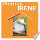 Premios Irene 2008. La paz empieza en casa