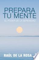 Prepara tu mente