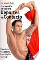 Libro PREPARACIÓN FÍSICA PARA DEPORTES DE CONTACTO