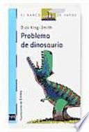 Libro Problema de dinosaurio