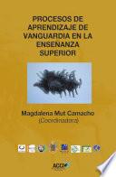 Libro Procesos de aprendizaje de vanguardia en la enseñanza superior