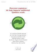 Libro Procesos orgánicos de bajo impacto ambiental. Química verde