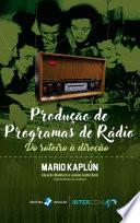 Libro Produção de Programas de Rádio
