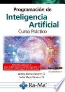 Libro Programación de Inteligencia Artificial. Curso Práctico